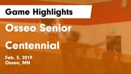 Osseo Senior  vs Centennial  Game Highlights - Feb. 5, 2019