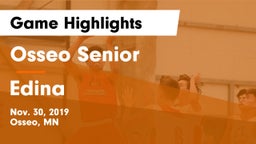 Osseo Senior  vs Edina  Game Highlights - Nov. 30, 2019