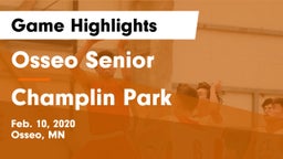 Osseo Senior  vs Champlin Park  Game Highlights - Feb. 10, 2020