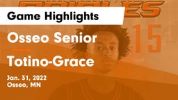 Osseo Senior  vs Totino-Grace  Game Highlights - Jan. 31, 2022