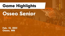 Osseo Senior  Game Highlights - Feb. 10, 2022