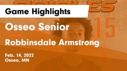 Osseo Senior  vs Robbinsdale Armstrong  Game Highlights - Feb. 14, 2022