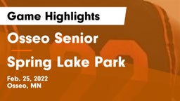 Osseo Senior  vs Spring Lake Park  Game Highlights - Feb. 25, 2022