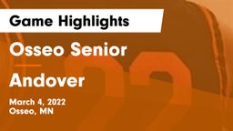 Osseo Senior  vs Andover  Game Highlights - March 4, 2022