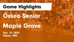 Osseo Senior  vs Maple Grove  Game Highlights - Jan. 19, 2024