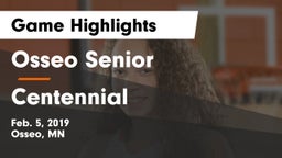 Osseo Senior  vs Centennial  Game Highlights - Feb. 5, 2019