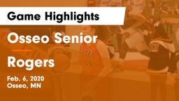 Osseo Senior  vs Rogers  Game Highlights - Feb. 6, 2020