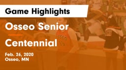 Osseo Senior  vs Centennial Game Highlights - Feb. 26, 2020