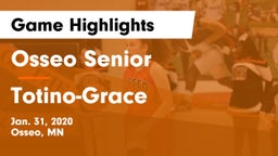 Osseo Senior  vs Totino-Grace  Game Highlights - Jan. 31, 2020