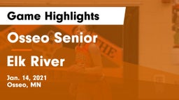 Osseo Senior  vs Elk River  Game Highlights - Jan. 14, 2021
