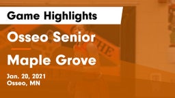 Osseo Senior  vs Maple Grove  Game Highlights - Jan. 20, 2021
