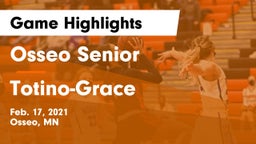 Osseo Senior  vs Totino-Grace  Game Highlights - Feb. 17, 2021
