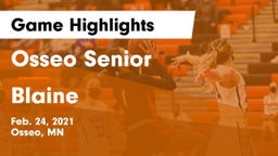 Osseo Senior  vs Blaine  Game Highlights - Feb. 24, 2021