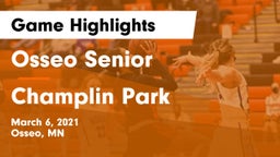 Osseo Senior  vs Champlin Park  Game Highlights - March 6, 2021