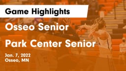 Osseo Senior  vs Park Center Senior  Game Highlights - Jan. 7, 2022