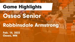 Osseo Senior  vs Robbinsdale Armstrong  Game Highlights - Feb. 14, 2022