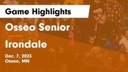 Osseo Senior  vs Irondale  Game Highlights - Dec. 7, 2023