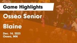 Osseo Senior  vs Blaine  Game Highlights - Dec. 14, 2023