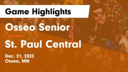 Osseo Senior  vs St. Paul Central  Game Highlights - Dec. 21, 2023