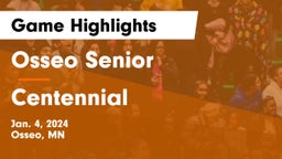 Osseo Senior  vs Centennial  Game Highlights - Jan. 4, 2024