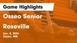 Osseo Senior  vs Roseville  Game Highlights - Jan. 8, 2024