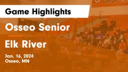 Osseo Senior  vs Elk River  Game Highlights - Jan. 16, 2024