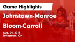 Johnstown-Monroe  vs Bloom-Carroll  Game Highlights - Aug. 24, 2019
