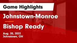 Johnstown-Monroe  vs Bishop Ready  Game Highlights - Aug. 20, 2022