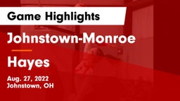 Johnstown-Monroe  vs Hayes  Game Highlights - Aug. 27, 2022