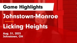 Johnstown-Monroe  vs Licking Heights  Game Highlights - Aug. 31, 2023
