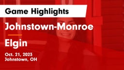 Johnstown-Monroe  vs Elgin  Game Highlights - Oct. 21, 2023