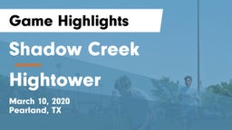 Shadow Creek  vs Hightower  Game Highlights - March 10, 2020