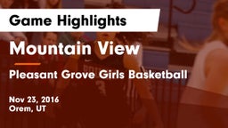 Mountain View  vs Pleasant Grove Girls Basketball Game Highlights - Nov 23, 2016