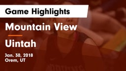 Mountain View  vs Uintah  Game Highlights - Jan. 30, 2018