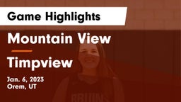 Mountain View  vs Timpview  Game Highlights - Jan. 6, 2023