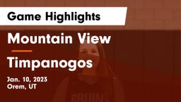 Mountain View  vs Timpanogos  Game Highlights - Jan. 10, 2023