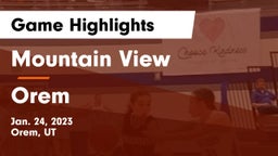 Mountain View  vs Orem  Game Highlights - Jan. 24, 2023