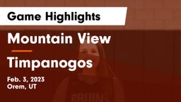 Mountain View  vs Timpanogos  Game Highlights - Feb. 3, 2023