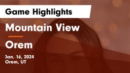 Mountain View  vs Orem  Game Highlights - Jan. 16, 2024
