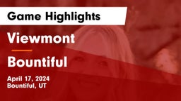 Viewmont  vs Bountiful  Game Highlights - April 17, 2024