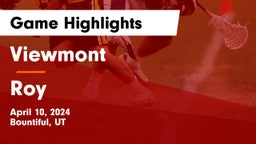 Viewmont  vs Roy  Game Highlights - April 10, 2024