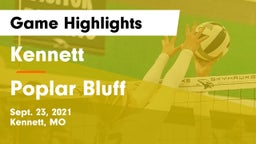 Kennett  vs Poplar Bluff  Game Highlights - Sept. 23, 2021