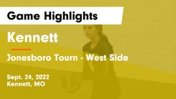 Kennett  vs Jonesboro Tourn - West Side Game Highlights - Sept. 24, 2022