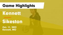 Kennett  vs Sikeston  Game Highlights - Oct. 11, 2022