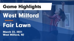 West Milford  vs Fair Lawn  Game Highlights - March 22, 2021