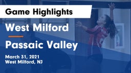 West Milford  vs Passaic Valley  Game Highlights - March 31, 2021