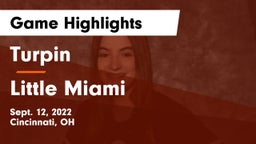 Turpin  vs Little Miami  Game Highlights - Sept. 12, 2022