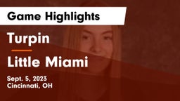 Turpin  vs Little Miami  Game Highlights - Sept. 5, 2023