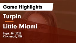 Turpin  vs Little Miami  Game Highlights - Sept. 28, 2023