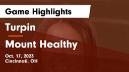 Turpin  vs Mount Healthy  Game Highlights - Oct. 17, 2023